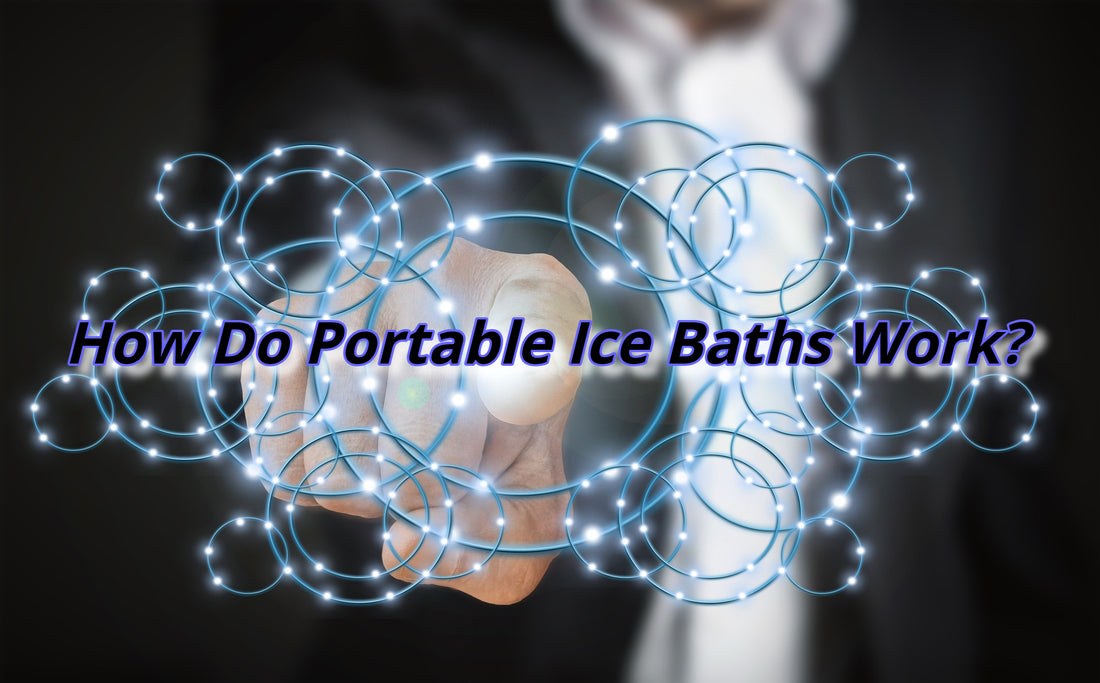 how do portable ice baths work?