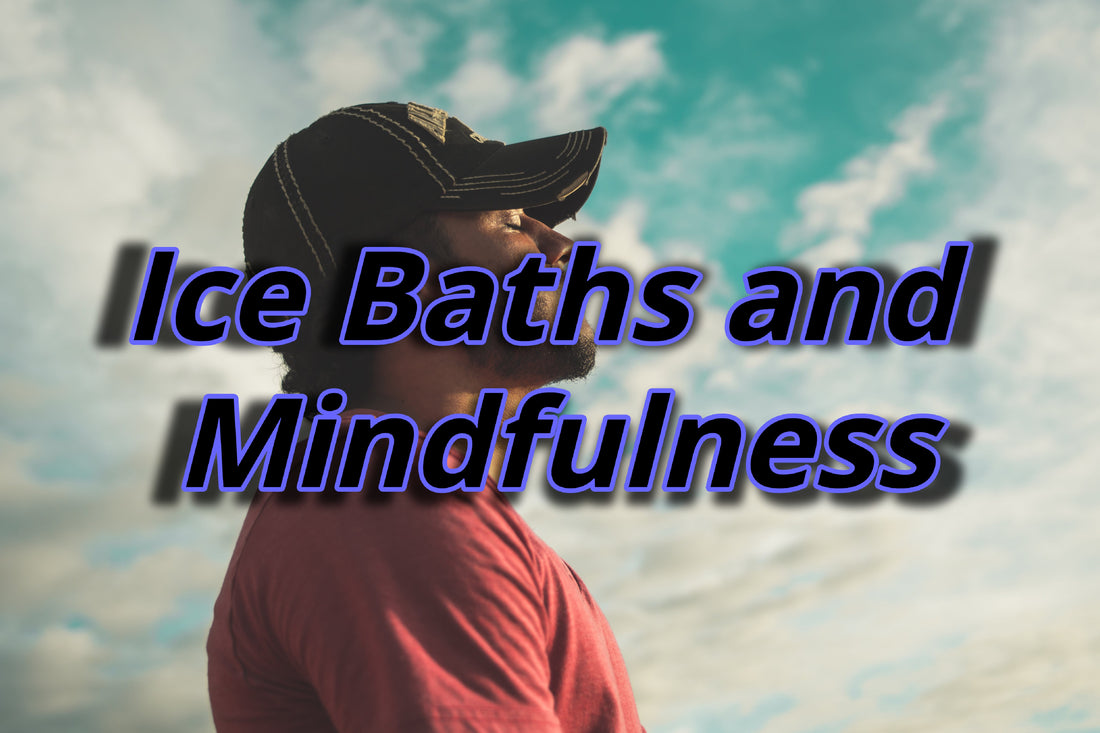 ice baths and mindfulness
