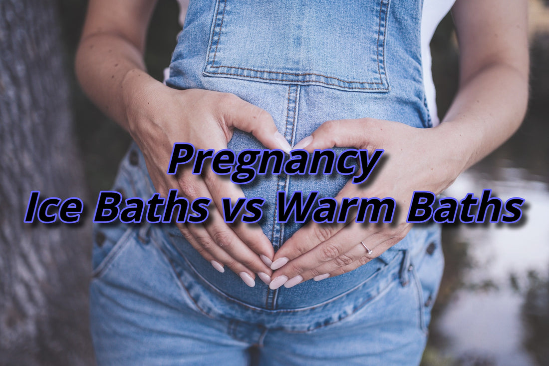 Ice Baths vs. Warm Baths During Pregnancy: Pros & Cons