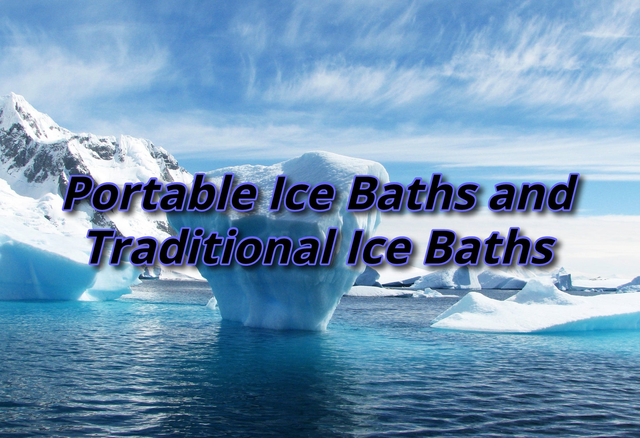 Portable Ice Baths Vs Traditional Ice Baths Pros And Cons Aussieicebaths